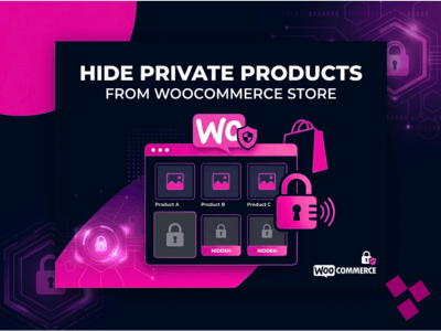 How To Hide Private Products From a WooCommerce Store