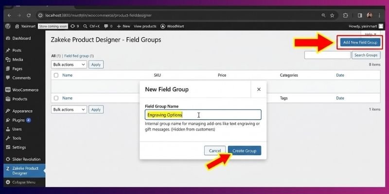 how to setup woocommerce product personalizer- Step 3 Create Your First Field Group (2 minutes)